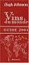 Vins du monde : Guide 2004