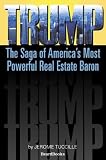 Buy : Trump: The Saga of America`s Most Powerful Real Estate Baron
