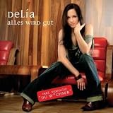 Alles Wird Gut/Ausverkauft - Delia