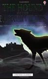 The Hound of the Baskervilles: From the Story by Arthur Conan Doyle (Usborne Classics)