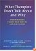 What Therapists Don't Talk About And Why: Understanding Taboos That Hurt Us And Our Clients