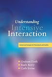 Understanding Intensive Interaction: Context and Concepts for Professionals and Families