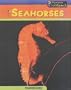 Seahorses (Sea Creatures)