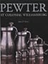 Pewter at Colonial Williamsburg