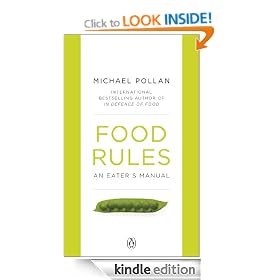 Food Rules: An Eater's Manual