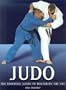 Judo: The Essential Guide to Mastering the Art