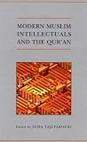 Modern Muslim Intellectuals and the Qur'an (Qur'anic Studies)