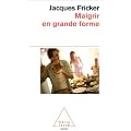 Maigrir en grande forme