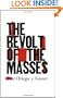 The Revolt of the Masses