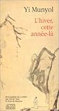 L'hiver, cette ann�e-l�