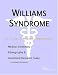 Book Williams Syndrome - A Medical Dictionary, Bibliography, and Annotated Research Guide to Internet References