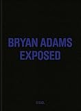 Bryan Adams exposed