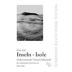 Inseln - Isole: Gedichtauswahl Deutsch-Italienisch