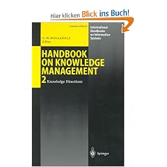 Handbook on Knowledge Management 2: Knowledge Directions: 002 (International Handbooks on Information Systems)