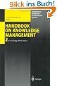 Handbook on Knowledge Management 2: Knowledge Directions: 002 (International Handbooks on Information Systems)