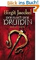 Der Fluch der Druidin: Roman