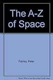 The A-Z of space