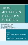 From Mediation to Nation-Building