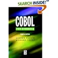 Cobol for Students, Fourth Edition by Andrew Parkin and Richard Yorke