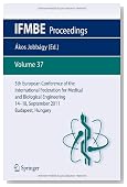 5th European Conference of the International Federation for Medical and Biological Engineering 14 - 18 September 2011, Budapest, Hungary (IFMBE Proceedings)