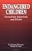 Endangered Children: Neonaticide, Infanticide, and Filicide (Pacific Institute Series on Forensic Psychology)