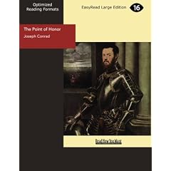 The Point of Honor: A Military Tale: Easyread Large Edition
