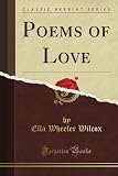 Poems of Love (Classic Reprint)
