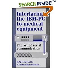 Interfacing the Ibm-Pc to Medical Equipment: the Art of Serial Communication