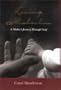 Losing Malcolm: A Mother’s Journey Through Grief