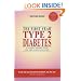 Type 2 Diabetes: The First Year - An Essential Guide for the Newly Diagnosed (Patient-expert Guides): The First Year - An Essential Guide for the Newly Diagnosed (Patient-expert Guides)
