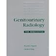 Genitourinary Radiology: The Requisites (Requisites Series) by  Ronald J. Zagoria and Tung