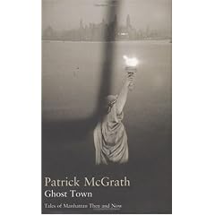 Ghost Town: Tales of Manhattan Then and Now