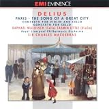 Delius: Paris - The Song of a Great City Concerto for Violin and Cello / Concerto for Cello