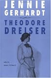 Jennie Gerhardt (University of Pennsylvania Dreiser Edition)