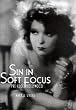 Sin in Soft Focus: Pre-code Hollywood