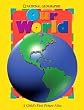 National Geographic Our World: A Child's First Picture Atlas