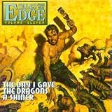 Tales From the Edge Volume 11 - The Day I Gave the Dragons a Shiner