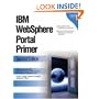 IBM WebSphere Portal Primer: Second Edition
