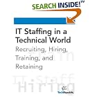 Click here to buy IT Staffing in a Technical World by  TechRepublic.