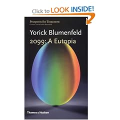 2099: A Eutopia (Prospects for Tomorrow)
