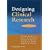 Designing Clinical Research: An Epidemiologic Approach