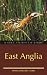 Where to Watch Birds in East Anglia (Where to Watch Birds)