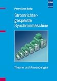 Stromrichtergespeiste Synchronmaschine