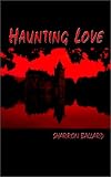 Haunting Love