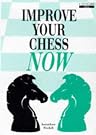 Improve Your Chess Now