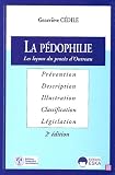 Revue Eska  / La Pédophilie : Les leçons du procès d'Outreau, Descriptions et illustrations, Classifications et législations