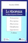 La P�dophilie : Les le�ons du proc�s...