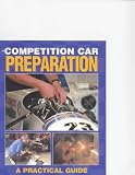Competition Car Preparation: A Practical Handbook