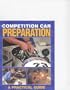 Competition Car Preparation: A Practical Guide to Basic Principles