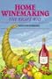 Home Winemaking the Right Way (Right Way Series)